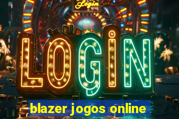 blazer jogos online